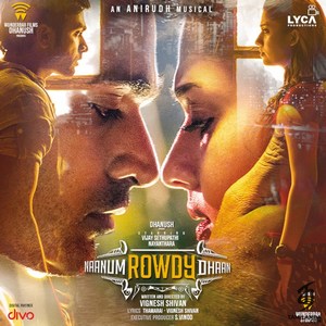 Naanum Rowdy Dhaan (Dialogues) (2015) (Anirudh Ravichander)